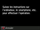 Écran Configuration sans câble : Suivez les instructions sur l'écran de l'ordinateur, sur le smartphone, etc., pour réaliser l'opération.